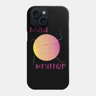 Mad Knitter Phone Case