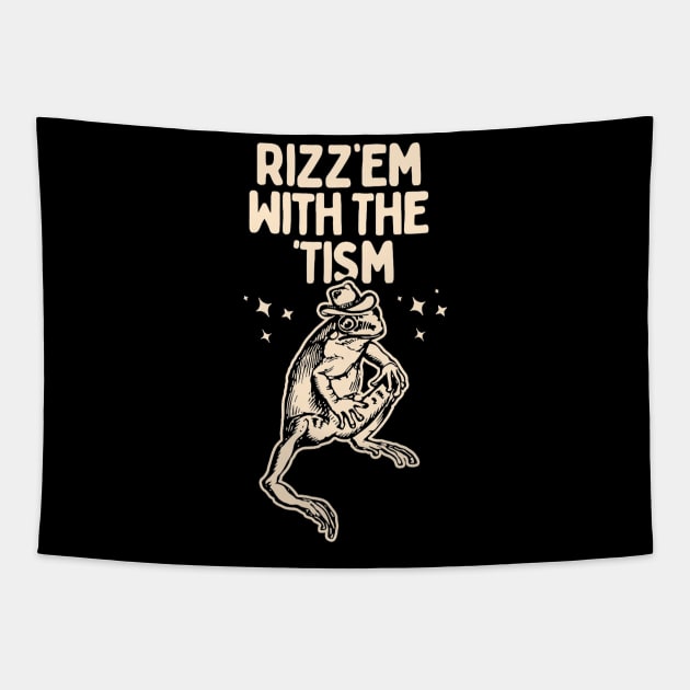 Rizz Em With The Tism Frog Funny Meme Tapestry by Travis ★★★★★