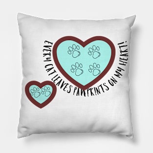 Every Cat Leaves Pawprints on my Heart Pillow