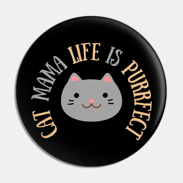 Cute t-shirt for cat mama | Cat mom quote | Cat mama life is purrfect Pin by Nora Liak