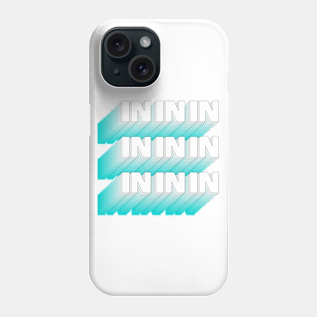 In In In Phone Case by Worldengine