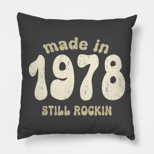 Made in 1978 still rocking vintage numbers Pillow