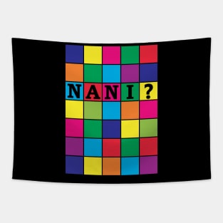 Nani? Coloured block print Tapestry