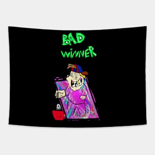 Bad winner Tapestry