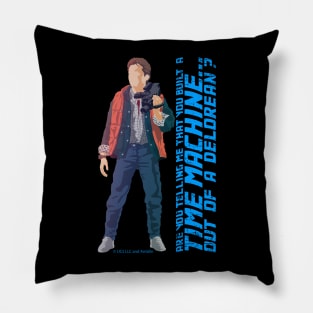 Marty McFly, movie quote Pillow