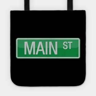 Main Street Sign T-shirt Tote