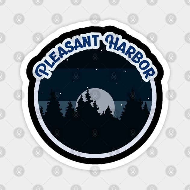 Pleasant Harbor Campground Campground Camping Hiking and Backpacking through National Parks, Lakes, Campfires and Outdoors of Washington Magnet by AbsurdStore