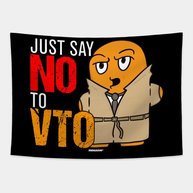 Just Say No To VTO McPecc Tapestry by Swagazon