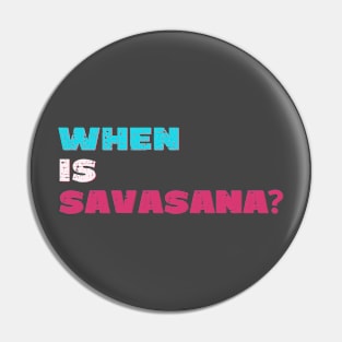 When is savasana? Pin