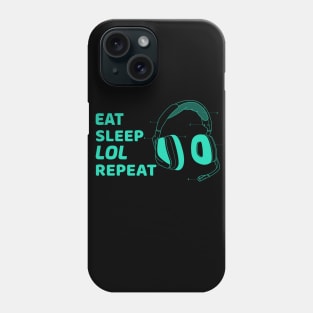 Gamer LOL - Eat Sleep LOL Repeat Phone Case