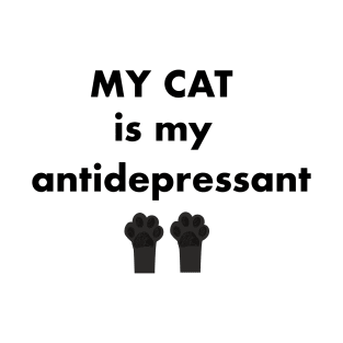 My cat is my antidepressant T-Shirt