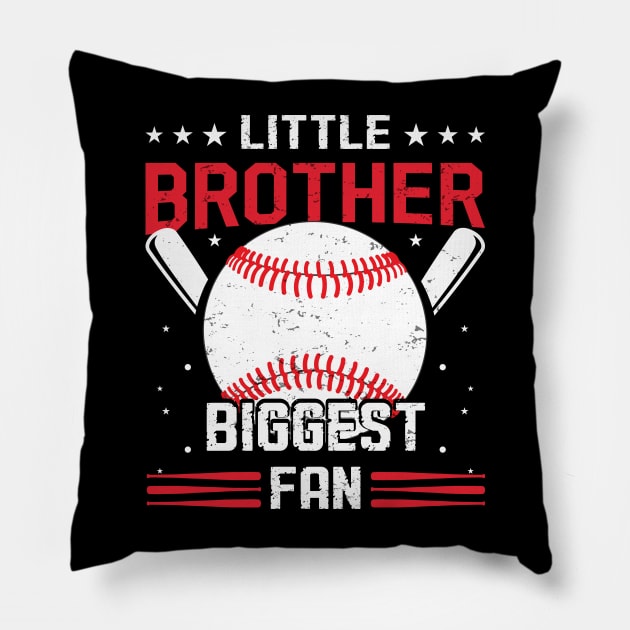 Little Brother Biggest Fan Baseball Season For Boys Pillow by sufian