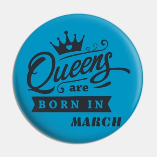You are March Queen! Pin