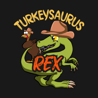 Turkeysaurus Rex T-Shirt