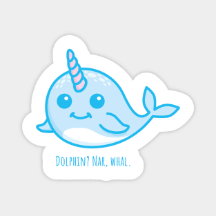 Dolphin? Nar, whal. Magnet