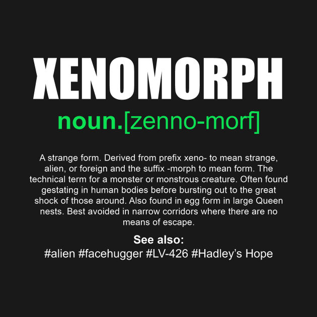 Xenomorph Dictionary Definition Alien Alien TShirt TeePublic