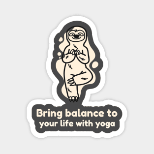 Bring Balance to Your Life with Yoga Magnet