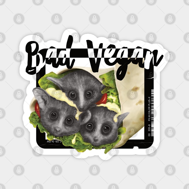 Bad Vegan Wrap Fillings - Dark Humor Magnet by Bla-Jin