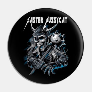 FASTER PUSSYCAT VTG Pin