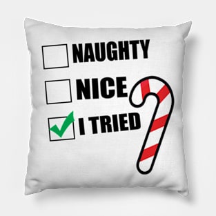 Christmas - Naugthy, Nice, I Tried Pillow