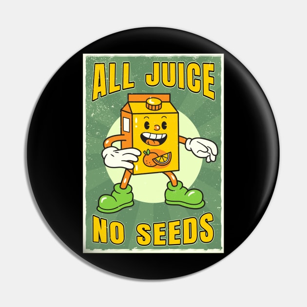 All juice no seeds Pin by onemoremask