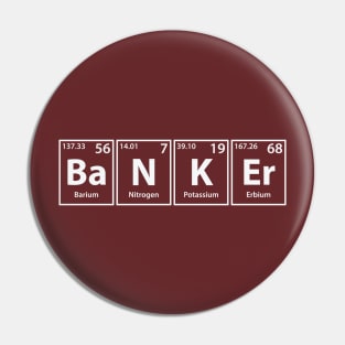 Banker (Ba-N-K-Er) Periodic Elements Spelling Pin