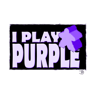 I Play Purple T-Shirt