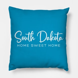 South Dakota: Home Sweet Home Pillow