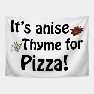 Its anise thyme for pizza Tapestry