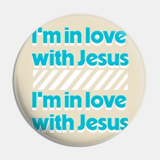 I'm in love with Jesus ( Cassloww) #04 Pin