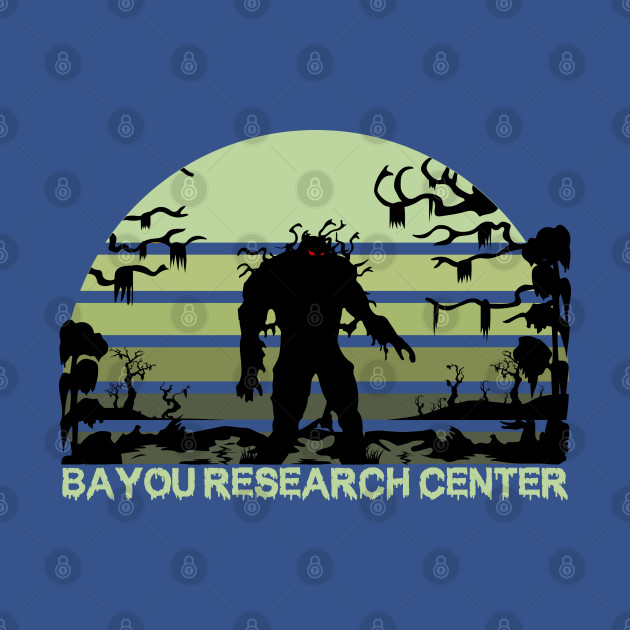 Discover Bayou Research Center - Swamp Thing - T-Shirt