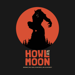 Vintage Werewolf Howling at the Moon T-Shirt