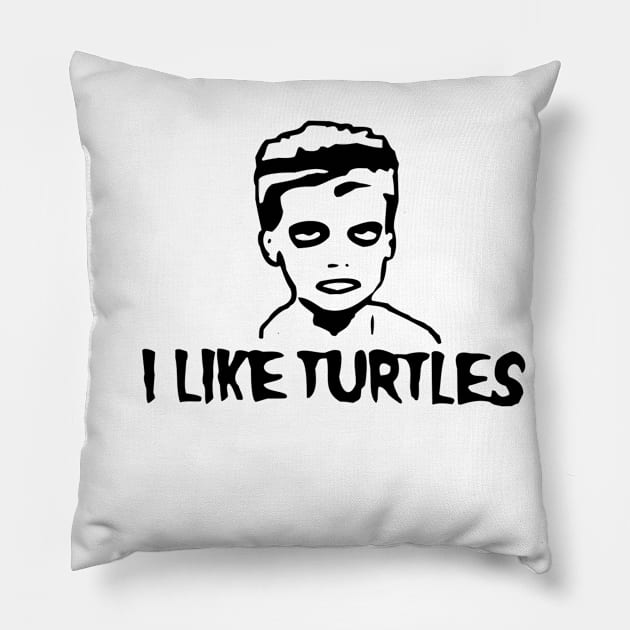 I Like Turtles Pillow by MommyTee