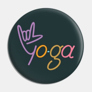 Yo Hand Gesture with Yoga Word Text Pin