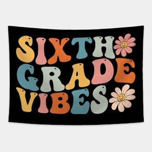 Sixth Grade Vibes - 6th Grade Team Retro 1st Day of School Tapestry