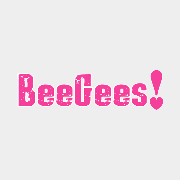 Bee Gees Love! by Bizb