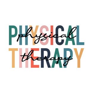 Physical Therapy Funny Physical Therapist therapist T-Shirt