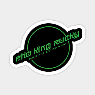 Pho King Rucky Racing Magnet