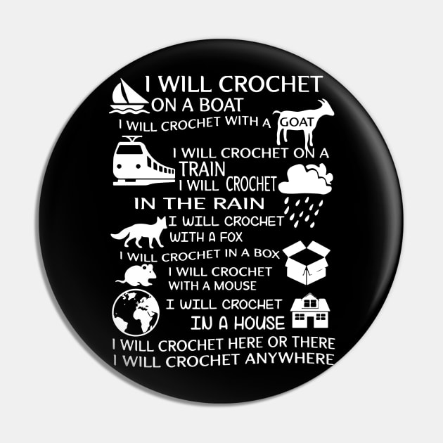 I will crochet on a boat I will crochet with a goat I will crochet on a train in the rain here or there anywhere crochet Pin by erbedingsanchez