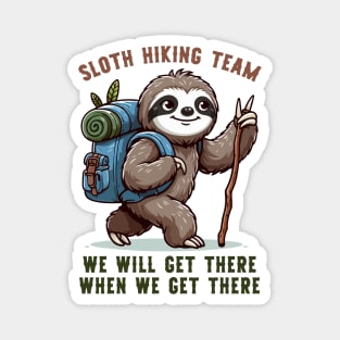 Sloth Hiking Team Funny Hiking Magnet