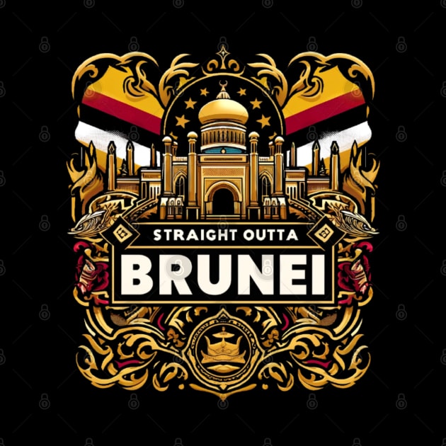 Straight Outta Brunei by Straight Outta Styles