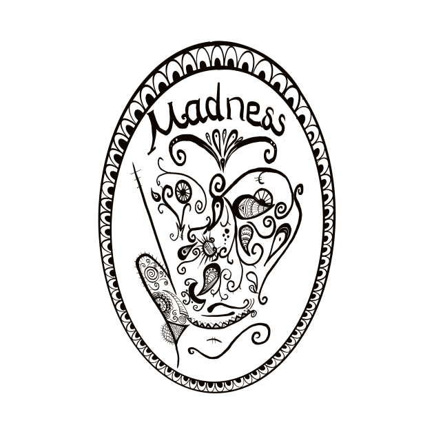 Madness by senay