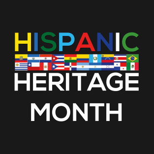 Hispanic Heritage Month Shirt T-Shirt