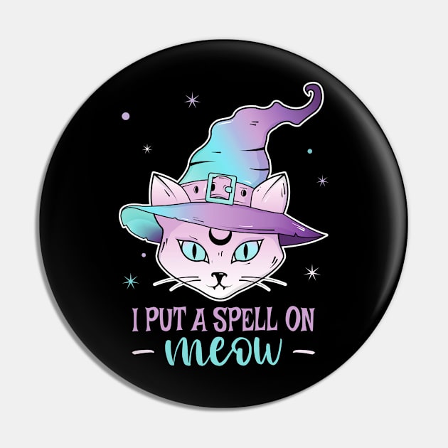 I Put a Spell On You Cat Witch Hat Halloween Witchcraft Magic Gifts Kitty Wicca Pin by PorcupineTees