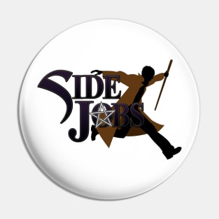 Side Jobs Pin