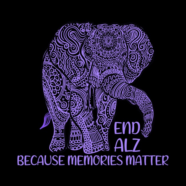 End Alz Memories Matter Elephant Alzheimer's Awareness by New Hights