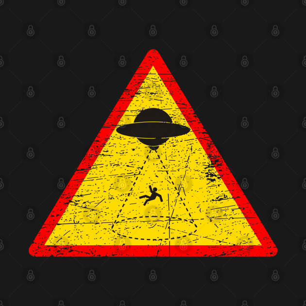 Warning Alien Abduction Sign by Mandra