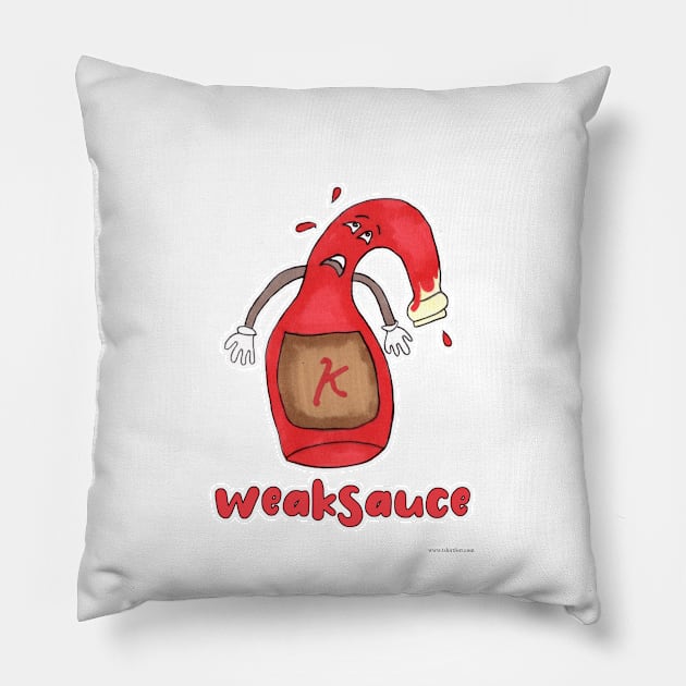 Weak Sauce Funny Bottle Cartoon Motto Pillow by Tshirtfort