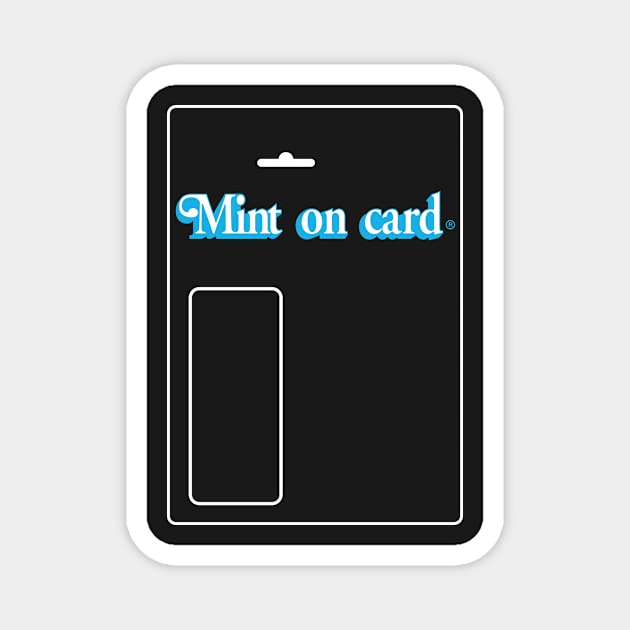 Mint on card Magnet by Design7271