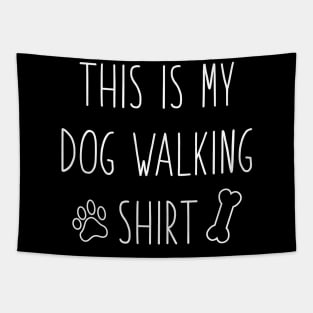 This Is My Dog Walking Shirt Tapestry